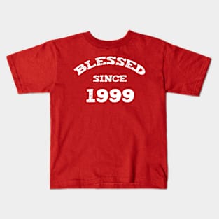 Blessed Since 1999 Cool Blessed Christian Birthday Kids T-Shirt